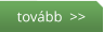tovább  >>