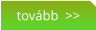 tovább  >>