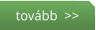 tovább  >>