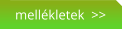 mellékletek  >>