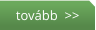 tovább  >>