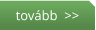 tovább  >>